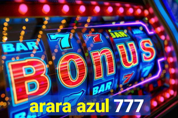 arara azul 777